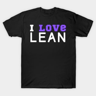 I Love Lean T-Shirt